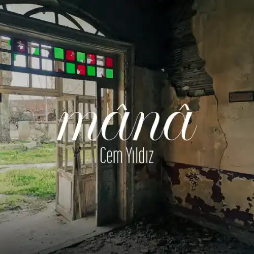 دانلود آهنگ ترکی Cem Yıldız به نام Mânâ